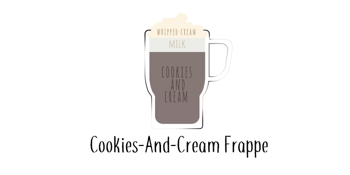 쿠앤크 프라페[Cookies-And-Cream Frappe] 